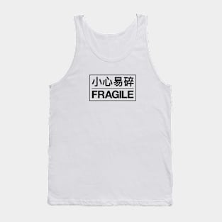 Fragile Tank Top